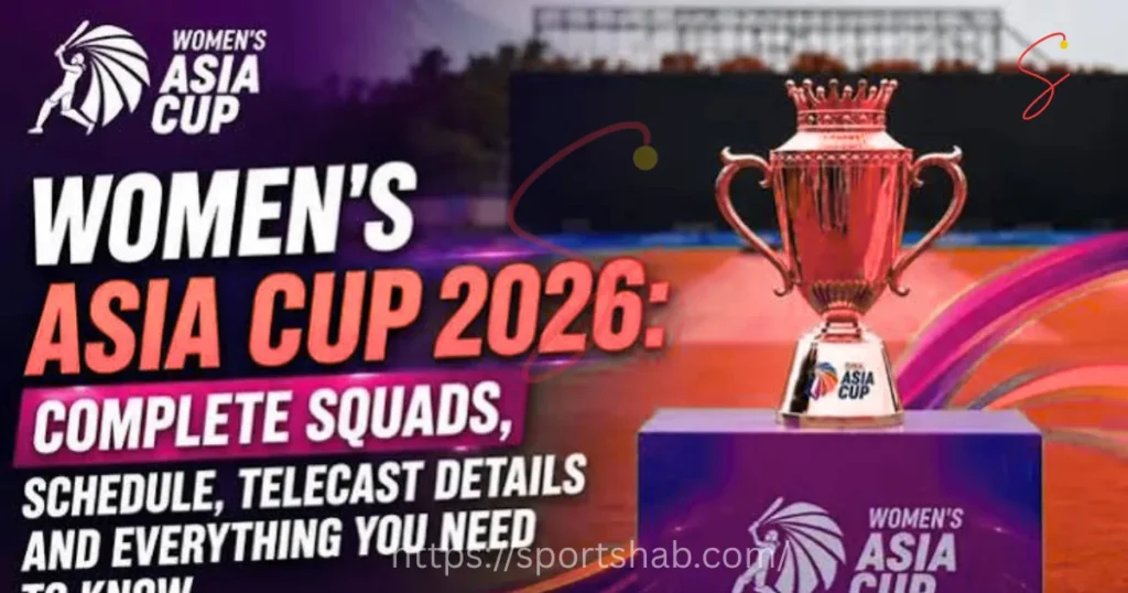 Women’s Asia Cup 2026 Squads