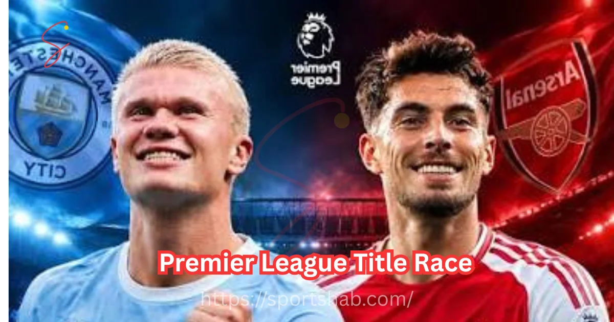 Premier League title race