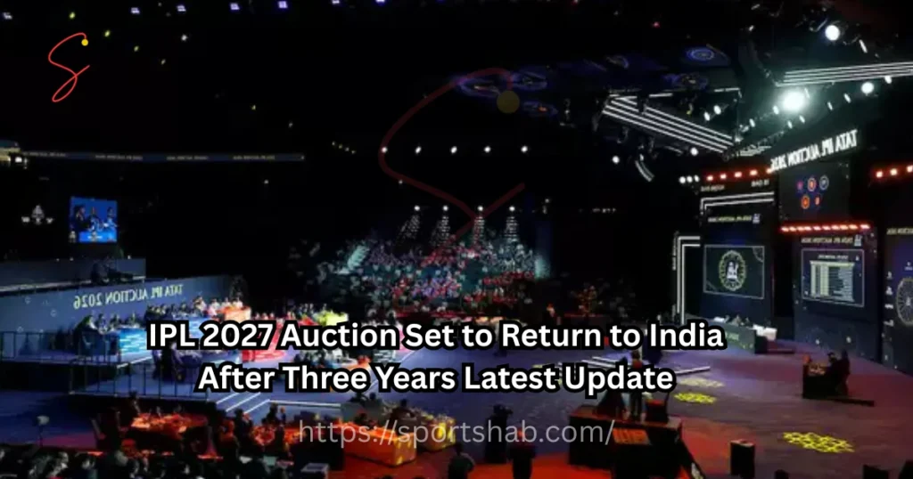 IPL 2027 Auction