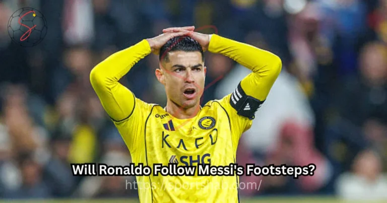 Will Ronaldo follow Messi's footsteps