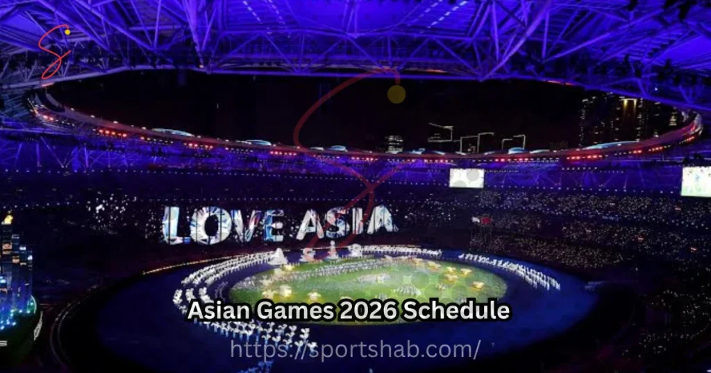 Asian Games 2026 schedule