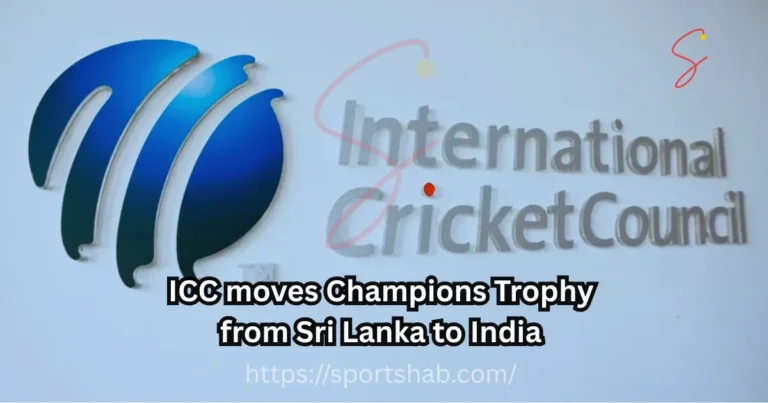 ICC moves Champions Trophy