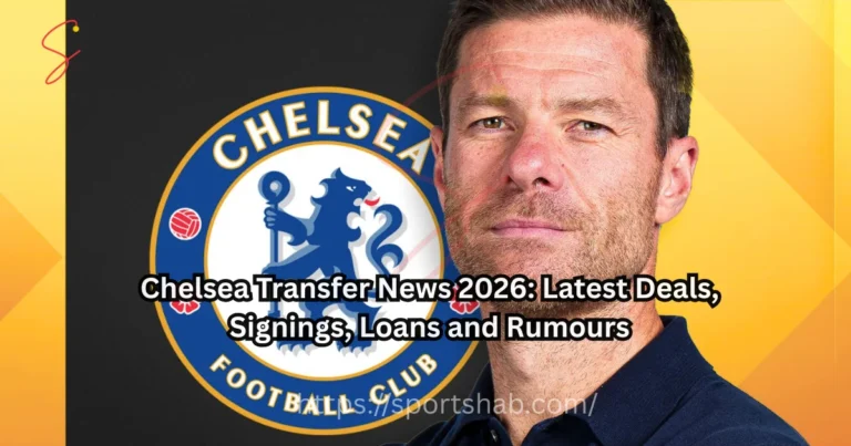 Chelsea transfer news