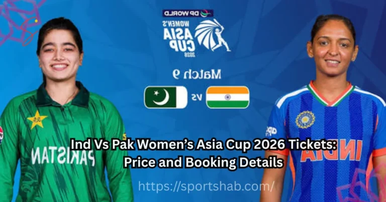 Ind Vs Pak Women’s Asia Cup 2026 Tickets