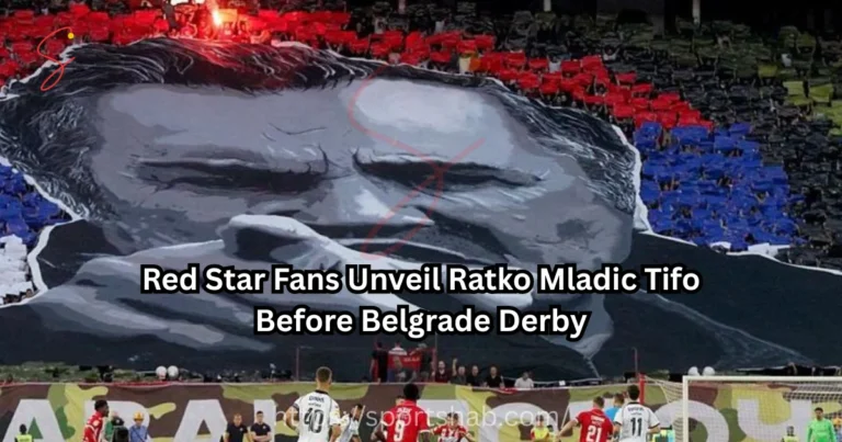 Red Star Fans Unveil Ratko Mladic